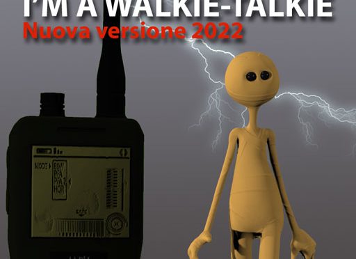 I’m a walkie-talkie